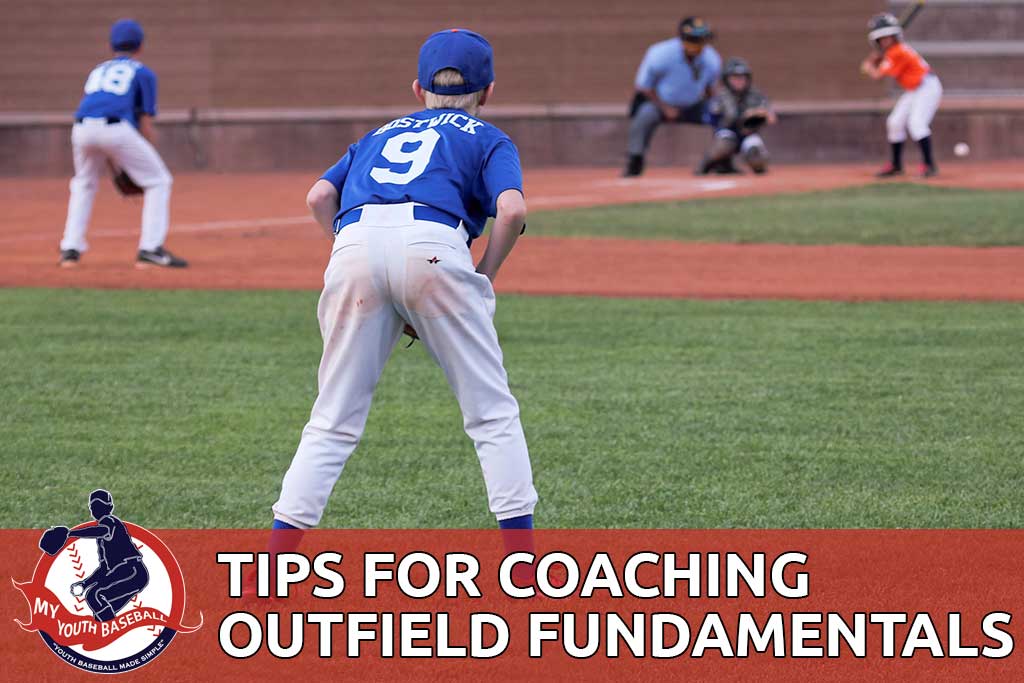 Outfield Basics and Fundamentals